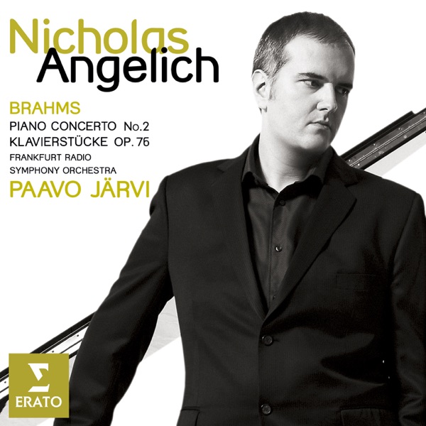 Brahms : Piano Concerto no.2 - Piano works opus 76
