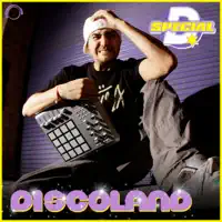Discoland — Special D.