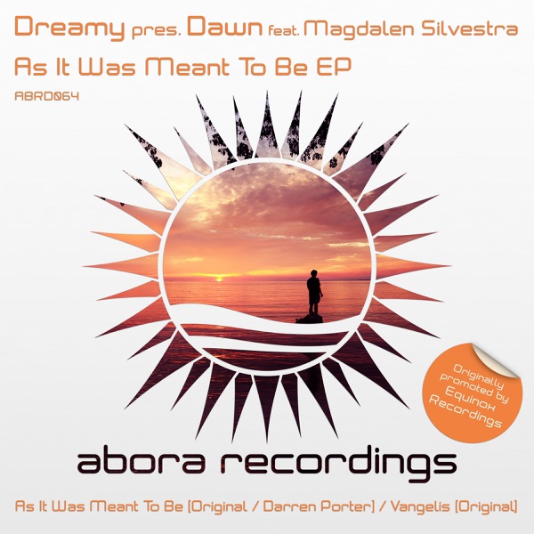 As It Was Meant to Be (feat. Magdalen Silvestra) (Dreamy Presents) - Single