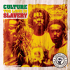 Too Long In Slavery - Culture