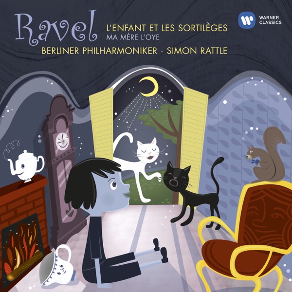 Ravel: L'enfant et les Sortilèges