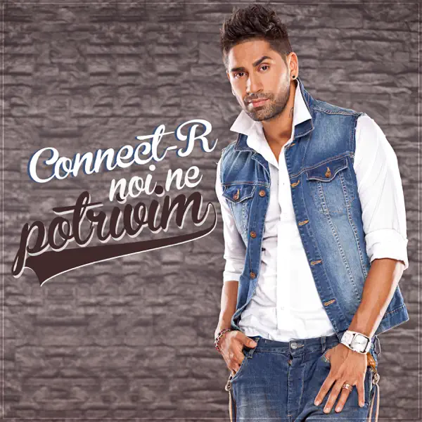R - Noi Ne Potrivim (Radio Edit) — Connect
