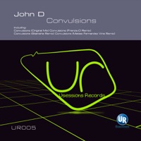 Convulsions (Remixes) - John D