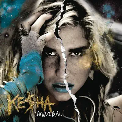 Cannibal (Expanded Edition) - Kesha