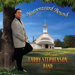 Larry Stephenson - Look For Me