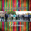 A MANIFEST Christmas - EP - Manifest