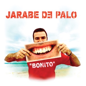 Jarabe de Palo - Bonito - 排舞 音乐