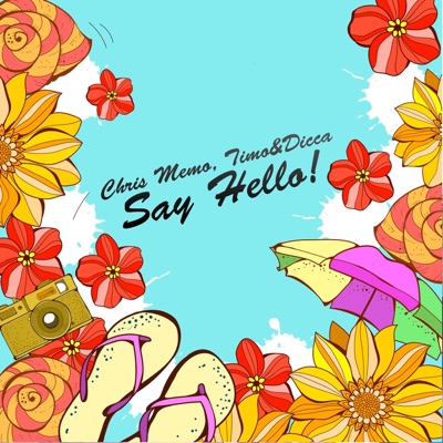 Say Hello - Single