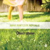 Adam Bartczak Republic - Greta's Groove