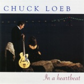 Chuck Loeb - In A Heartbeat - Pocket Change
