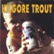 Mustard - Kilgore Trout lyrics