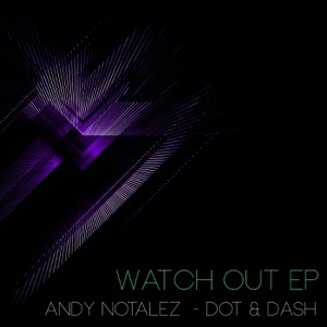 Watch Out - Single