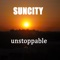 Unstoppable (BXT Remix) - Suncity lyrics