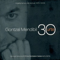 30 Urte (Vol 2) - Gontzal Mendibil