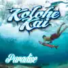 Kolohe Kai - He'e Roa