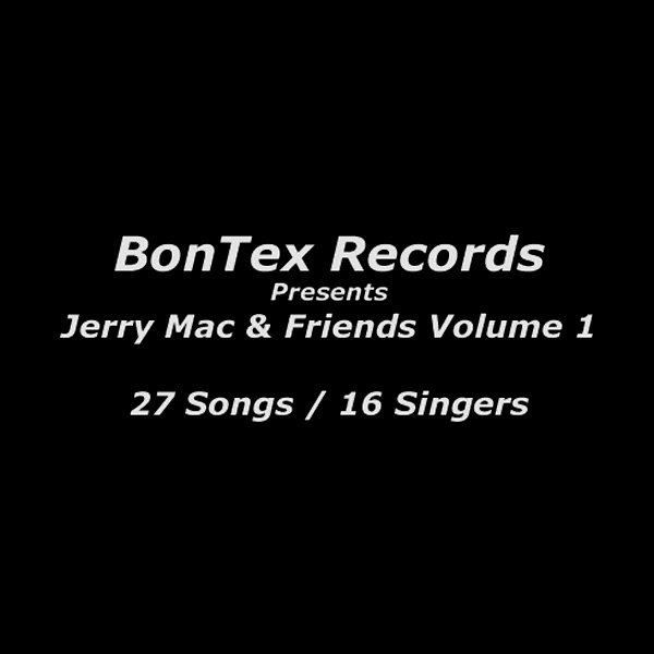 Jerry Mac & Friends Volume 1