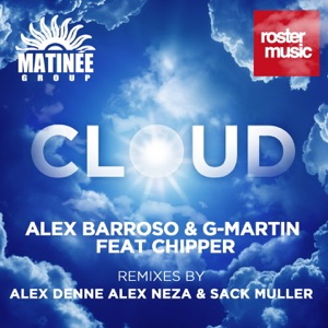Cloud (Remixes) [feat. Chipper] - EP