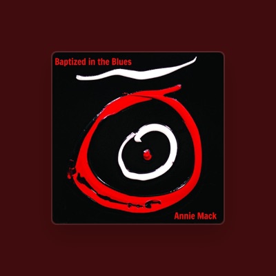 Listen to Annie Mack, watch music videos, read bio, see tour dates & more!