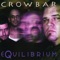 Dream Weaver - Crowbar lyrics