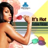 Its Hot - Single