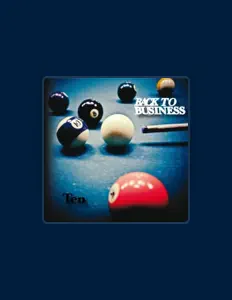 收听 Back to business、观看音乐视频、阅读小传、查看巡演日期等 ！