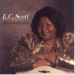 E.C. Scott - Too Good to Keep to Myself
