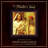 David Glen Hatch - Love at Home