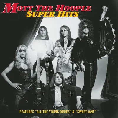 Collections - Mott The Hoople Collections - Mott The Hoople