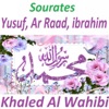 Khaled Al Wahibi - Sourate Yusuf