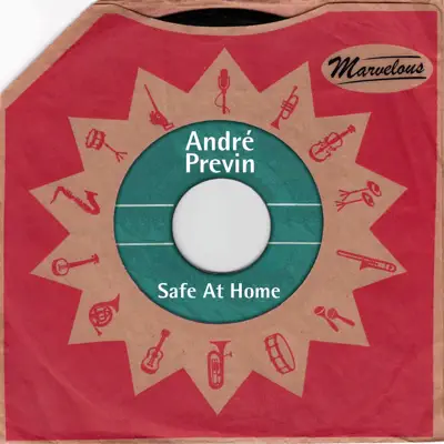 Safe At Home (Marvelous) - André Previn