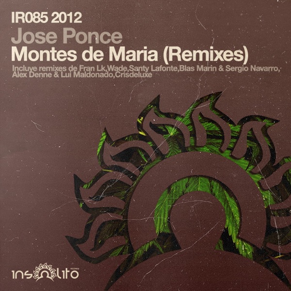 Montes de Maria Remixes 2012 - Jose Ponce