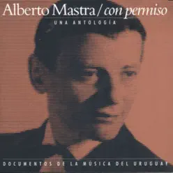 Con Permiso - Alberto Mastra