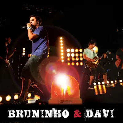Proibido para Menores - Bruninho & Davi