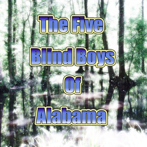 The Five Blind Boys of Alabama - EP