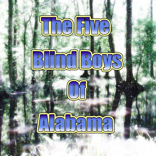 The Five Blind Boys of Alabama - EP