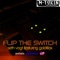 Flip the Switch (feat. Goldillox) - Seth Vogt lyrics