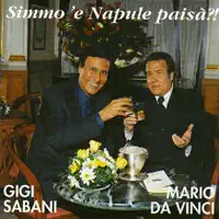 Munastero 'e Santa Chiara — Gigi Sabani & Mario Da Vinci