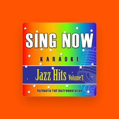 Listen to Sing Now Karaoke, watch music videos, read bio, see tour dates & more!