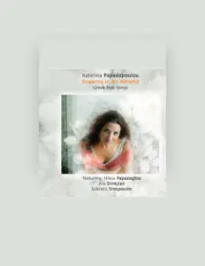 Listen to Katerina Papadopoulou, watch music videos, read bio, see tour dates & more!