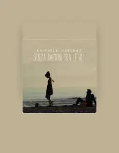 聆聽 Raffaele Vasquez、觀看音樂影片、閱讀小傳、查看巡演日期等！