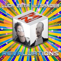 Revaluations - EP - Luca Zeta & Sander