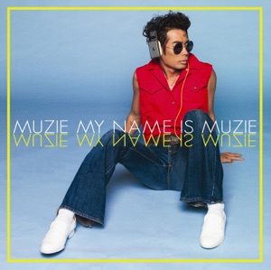 My Name is MUZIE - EP