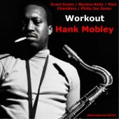 Hank Mobley - Smokin' (feat. Grant Green, Wynton Kelly, Paul Chambers & Philly Joe Jones) [Remastered]