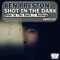 Shot In the Dark - Ben Preston lyrics