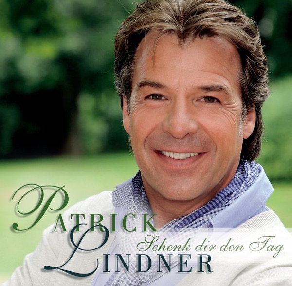 Patrick Lindner - Denn Auch Du Bist Ein Held