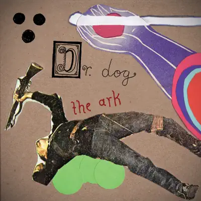 The Ark - Single - Dr. Dog