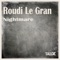 Nightmare - Roudi Le Gran lyrics