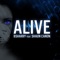 Alive (Extended Mix) - Bsharry lyrics