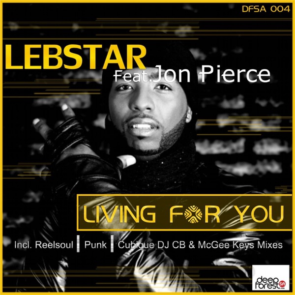 Living for You (feat. Jon Pierce) - EP