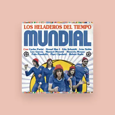 Listen to Los Heladeros Del Tiempo, watch music videos, read bio, see tour dates & more!